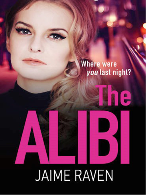 Title details for The Alibi by Jaime Raven - Wait list